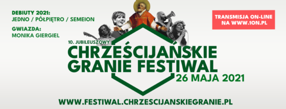 Festiwal Chrześcijańskie Granie 2021